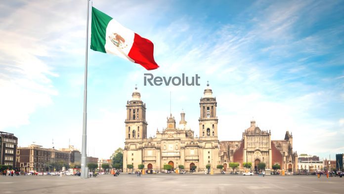 Revolut makes its first move outside Europe with full banking operations in Mexico