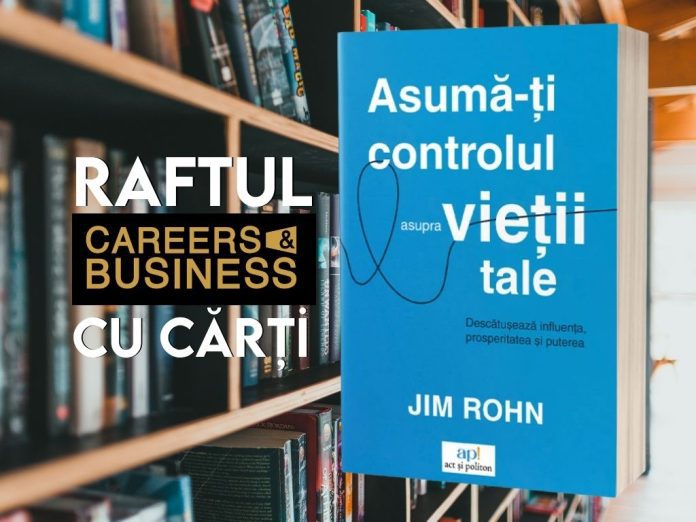 Take Control of Your Life: Unleash Influence, Prosperity, and Power by Jim Rohn